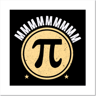 MMMMMMMMM PI T SHIRT MATH Posters and Art